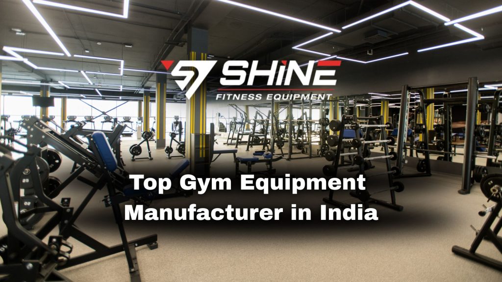 Gym Equipment Manufacturer in India