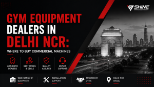 Gym Equipment Dealers in Delhi